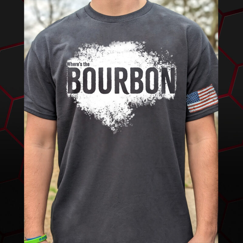 Where's the bourbon t-shirt